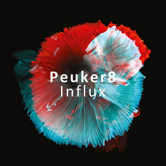 Peuker8 »Influx«